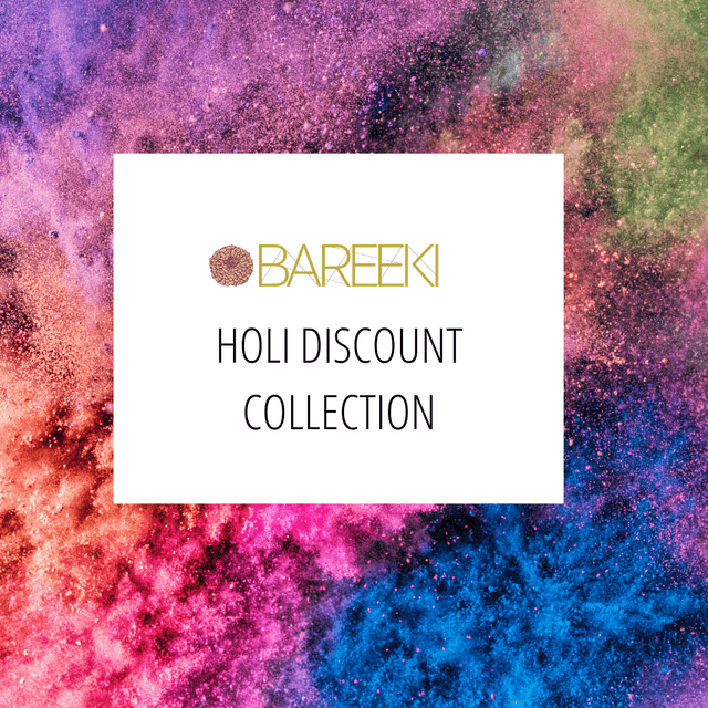 Holi Discount Collection - Bareeki